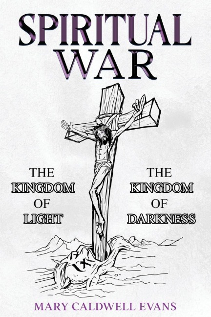 Spiritual War: That Happens Inside of You