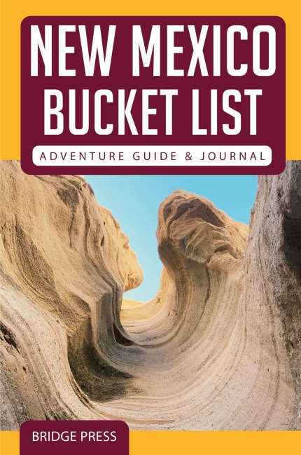 ¿¿New Mexico Bucket List Adventure Guide & Journal
