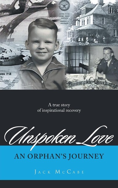 Unspoken Love: An Orphans Journey