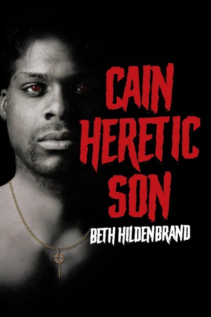 CAIN: Heretic Son