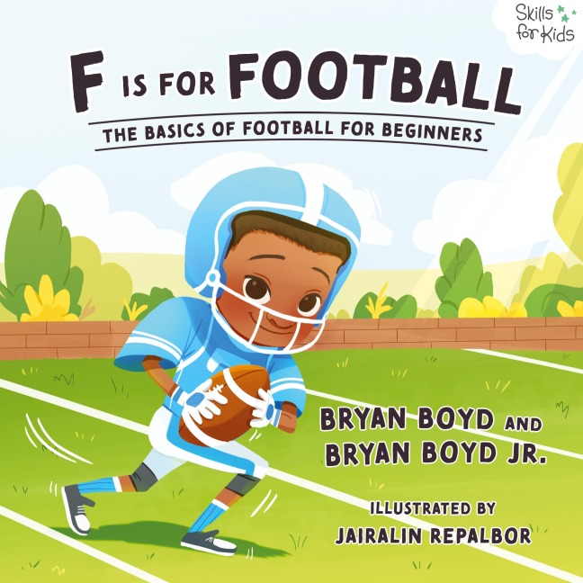 F is for Football: The Basics of Football for Beginners