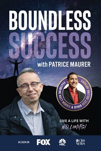 Boundless Success with Patrice Maurer