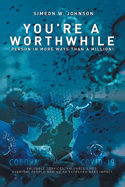Youre a Worthwhile Person in More Ways Than a Million!