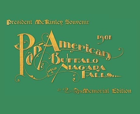 Pan-American Buffalo and Niagara Falls: A Picturesque Souvenir
