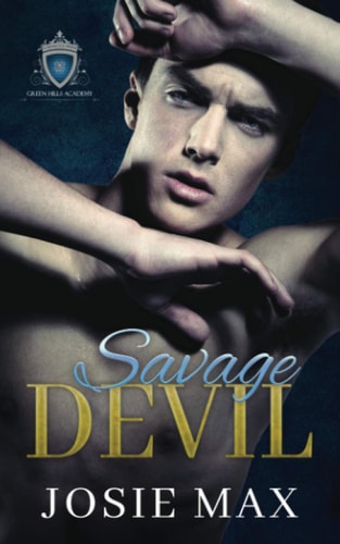 Savage Devil A High School Bully Romance
