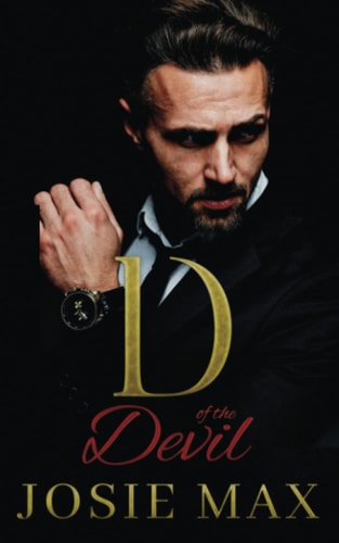 D of the Devil An Arranged Marriage Mafia Romance