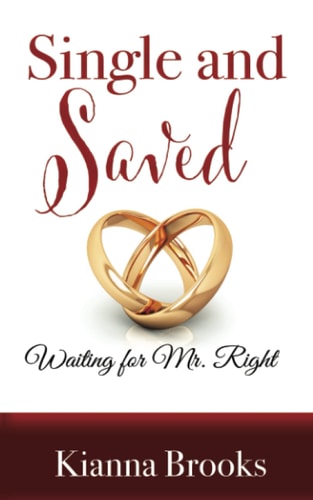 Single and Saved: Waiting for Mr. Right