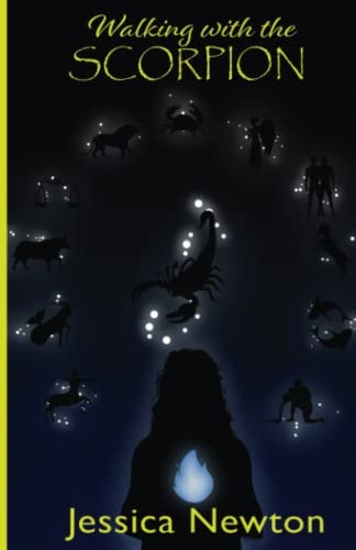 Walking with the Scorpion Book One of the Guardian Trilogy