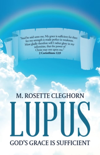 Lupus God's Grace is Sufficient
