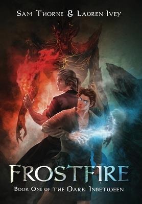 Frostfire: Book One of The Dark Inbetween