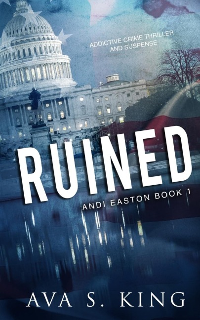 Ruined: A Heart Stopping Thriller Action Adventure