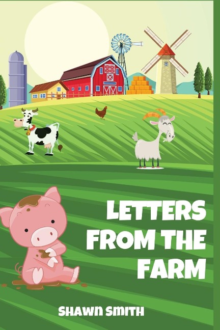 LETTERS FROM THE FARM
