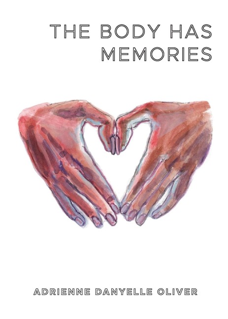 The Body Has Memories