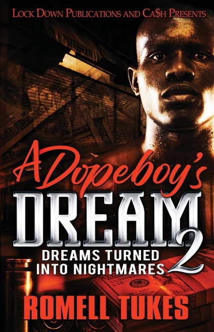 A Dopeboys Dream 2