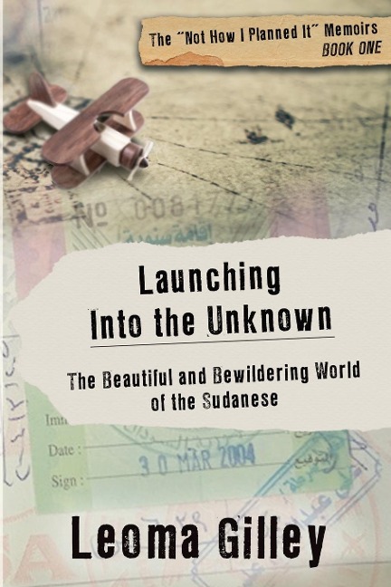 Launching Into the Unknown: The Beautiful and Bewildering World of the Sudanese