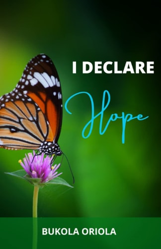 I Declare Hope