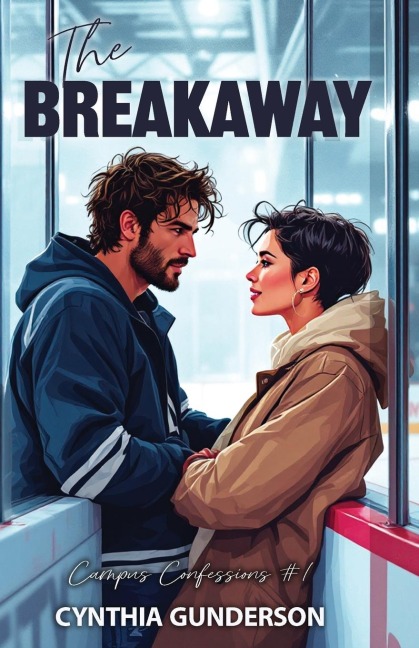 The Breakaway: An enemies to lovers college hockey romance