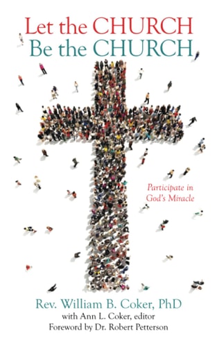 Let the Church Be the Church Participate in God's Miracle