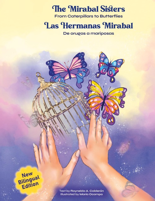 The Mirabal Sisters: From Caterpillars to Butterflies