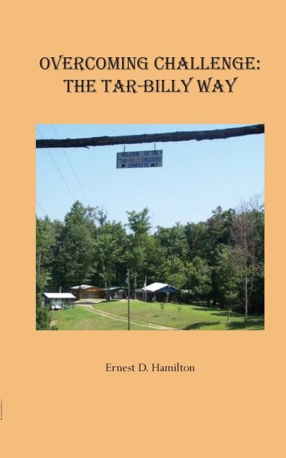 Overcoming Challenge: The Tar-Billy Way