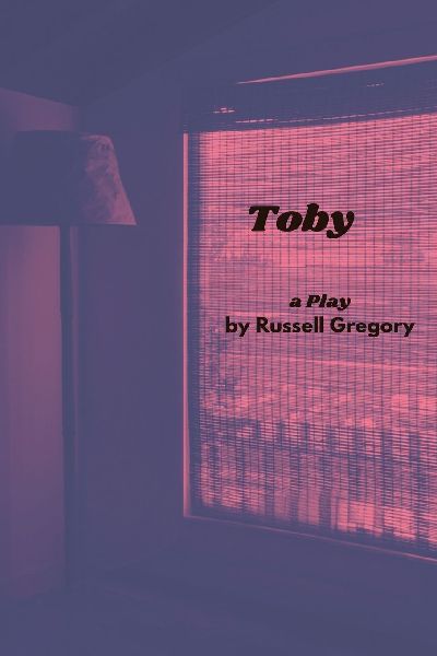 Toby: A Play