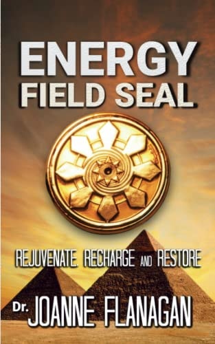 Energy Field Seal Rejuvenate, Recharge and Restore