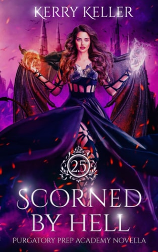 Scorned by Hell
