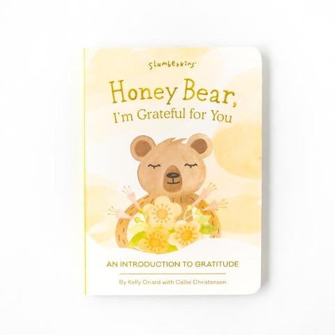 Honey Bear, I'm Grateful for You: An Introduction to Gratitude