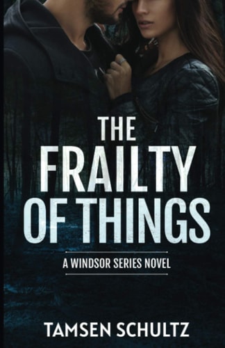 The Frailty of Things