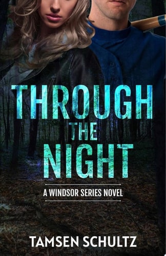 Through The Night