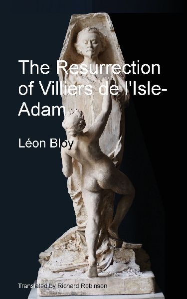 The Resurrection of Villiers de lIsle-Adam