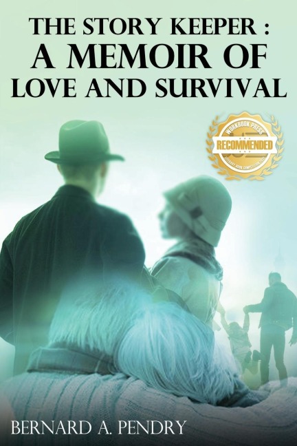 THE STORY KEEPER: A MEMOIR OF LOVE AND SURVIVAL