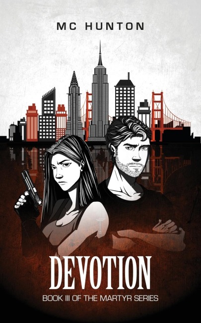 Devotion: Book III Of The Martyr Series