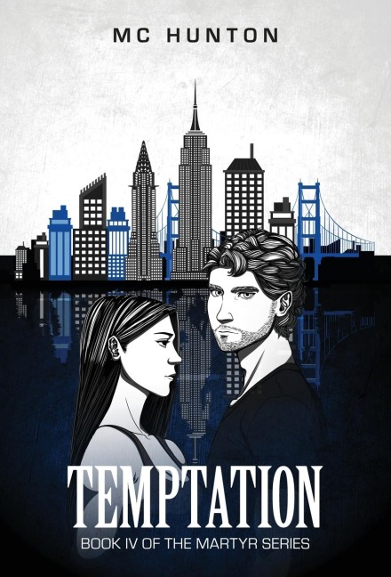 Temptation: Book IV Of The Martyr Series