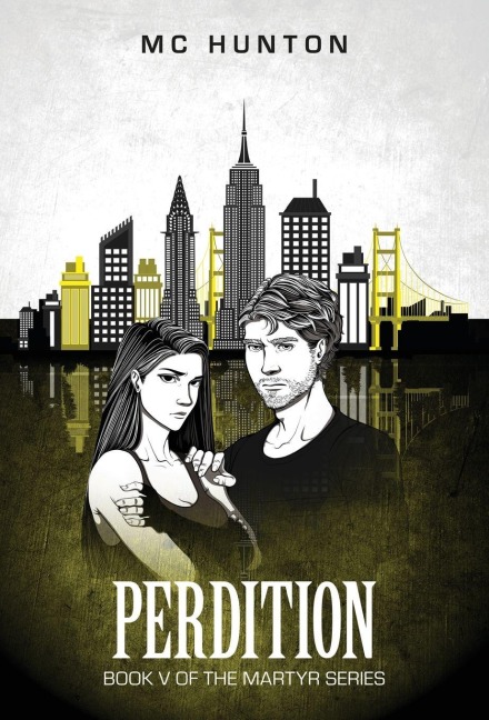 Perdition: Book V Of The Martyr Series