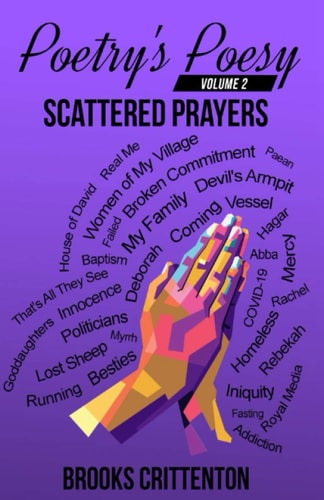 Poetry's Poesy Scattered Prayers