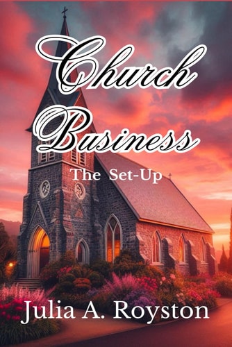 Church Business The Setup