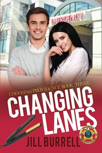 Changing Lanes Choosing Providence - Book 3