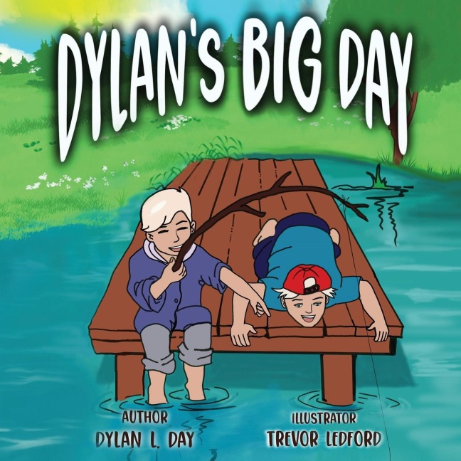 Dylans Big Day