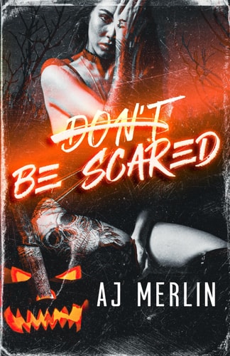 Don't Be Scared