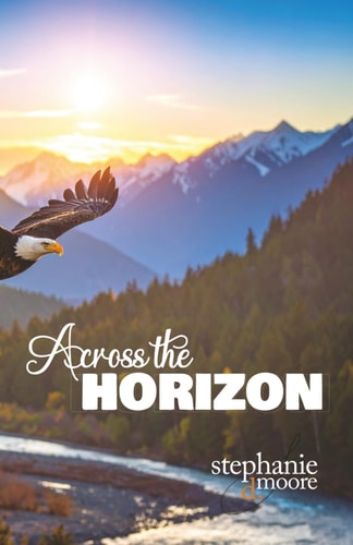 Across the Horizon A 31-Day Devotional on Legacy Prayer
