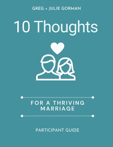 10 Thoughts for a Thriving Marriage Participant Guide