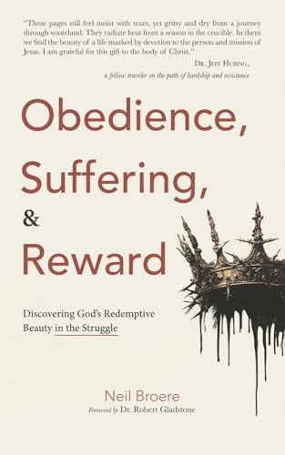 Obedience, Suffering, & Reward