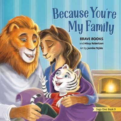 Because Youre My Family