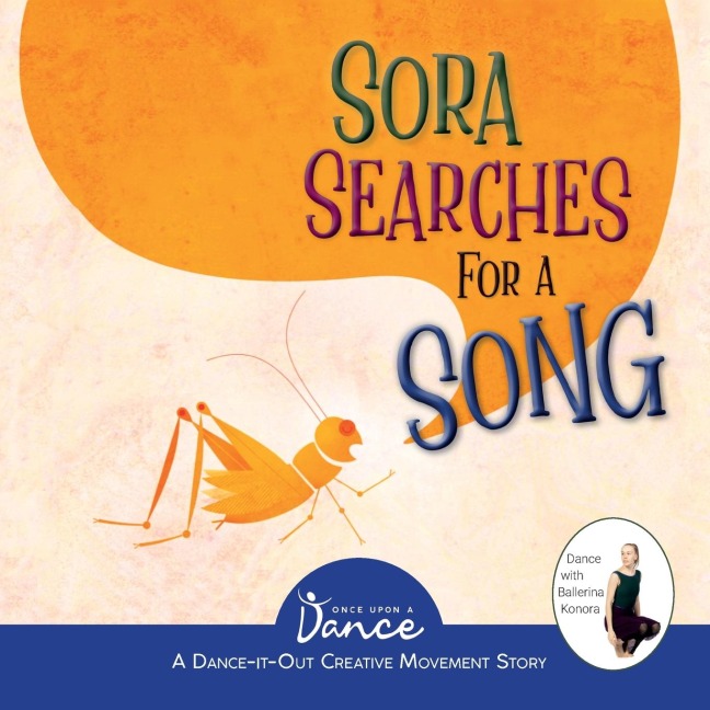 Sora Searches for a Song: Little Crickets Imagination Journey