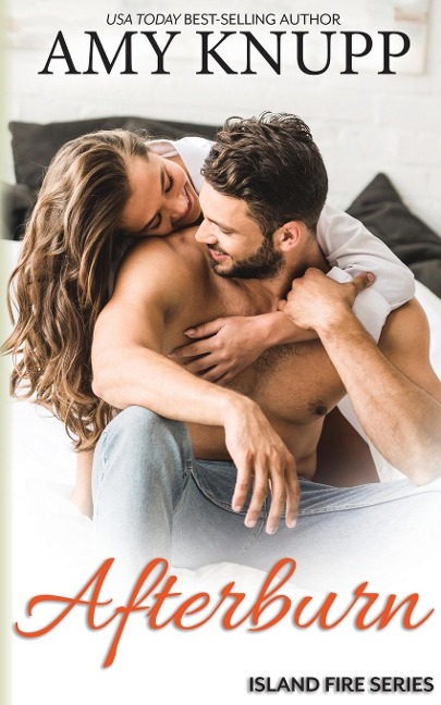 Afterburn: A Grumpy-Sunshine Firefighter Romance