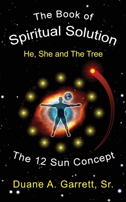 The Book of Spiritual Solution: He, She and the Tree