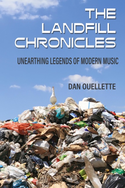 The Landfill Chronicles - Unearthing Legends of Modern Music