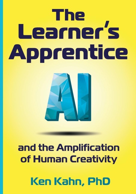 The Learners Apprentice: AI and the Amplification of Human Creativity