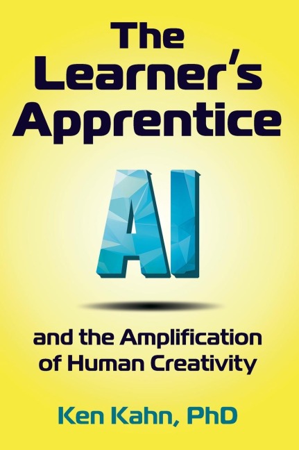 The Learners Apprentice: AI and the Amplification of Human Creativity